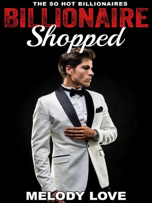 cover image of Hot Billionaire Shopped
